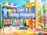Unit 4 Going shopping  单元复习课件-人教PEP版小学英语四年级下册(新教材)