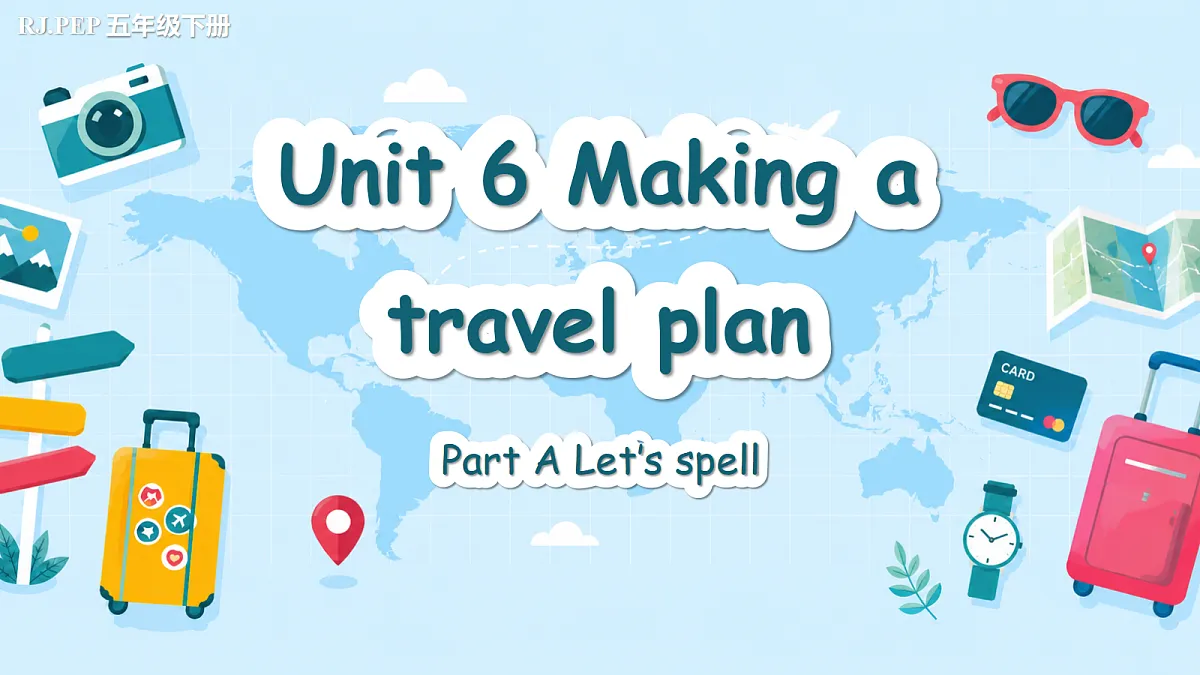 Unit 6 第3课时 Part A Let’s spell(教学课件)第1页