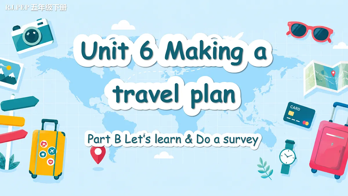Unit 6 第5课时 Part B Let’s learn&Do a survey(教学课件)第1页