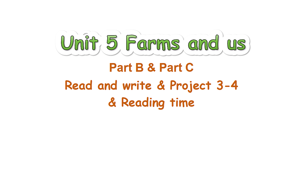 第6课时 B Read and write, C Project ＆ Reading time第1页