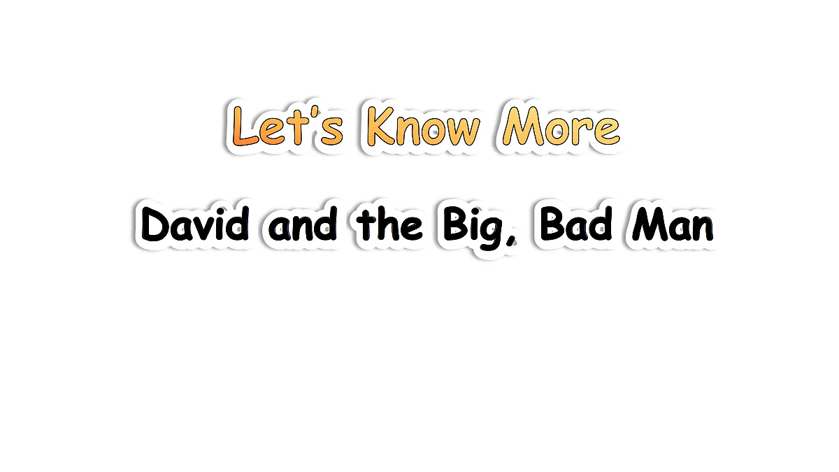 David and the Big, Bad Man第1页