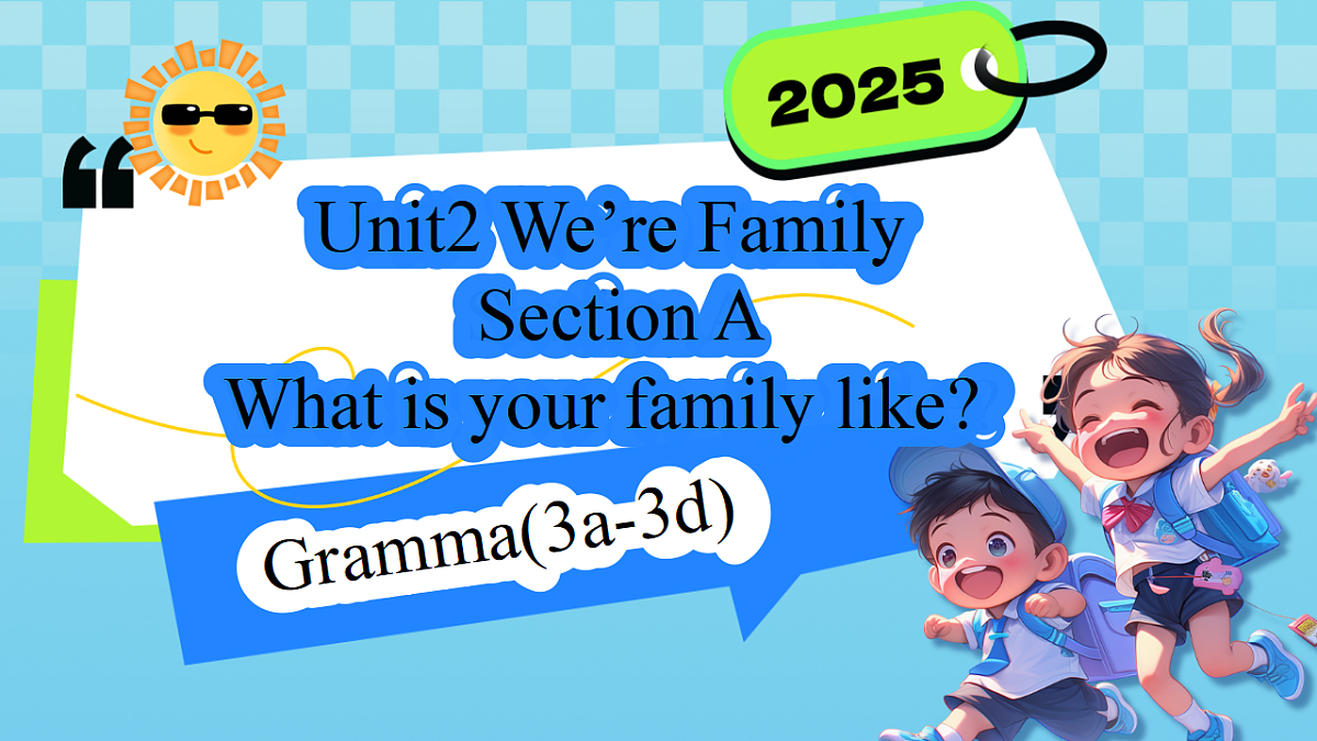 人教版初中英语七年级上册 Unit 2 We're Family Section A (3a-3d) 课件第1页