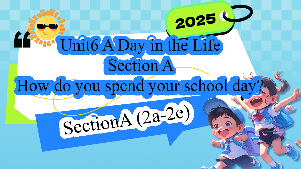 Unit 6 A (2a-2e)第1页