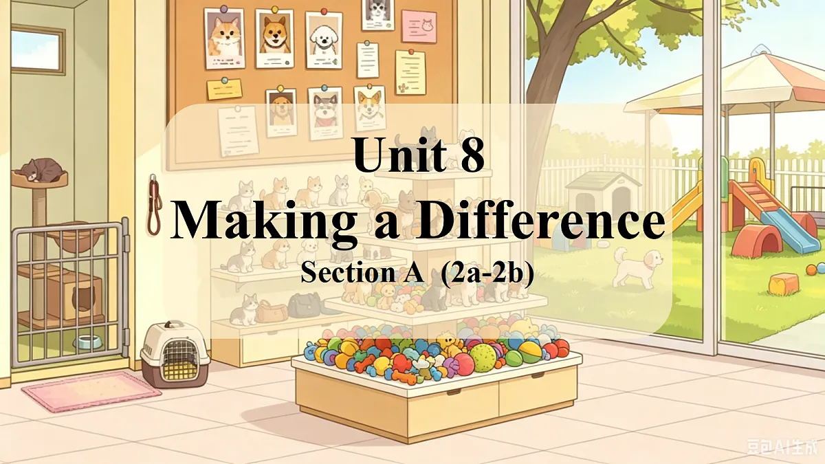 Unit 8 Section A 2a-2d第1页
