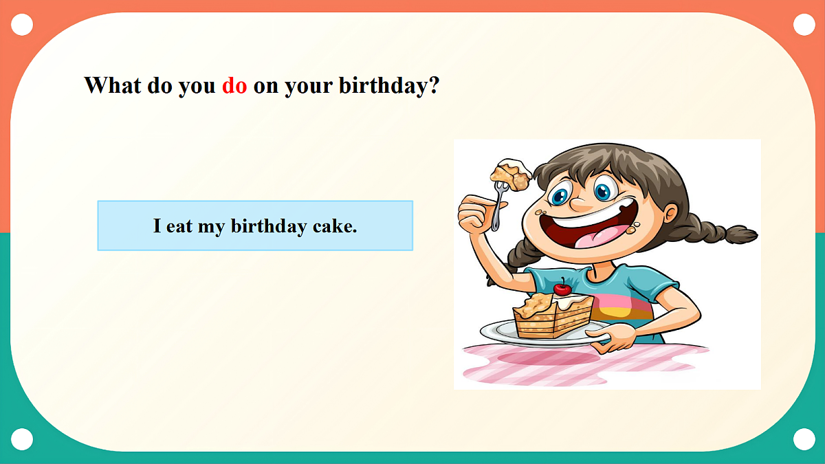 沪教牛津版(六三制一起)英语三上 Unit 8《Why do we like birthdays？》Period 2 Explore 课件第8页