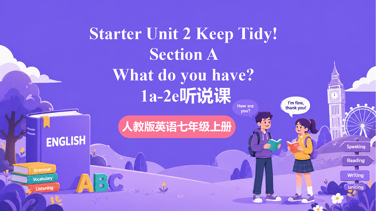 Starter Unit2 Keep tidy! SectionA 1a-2e第1页