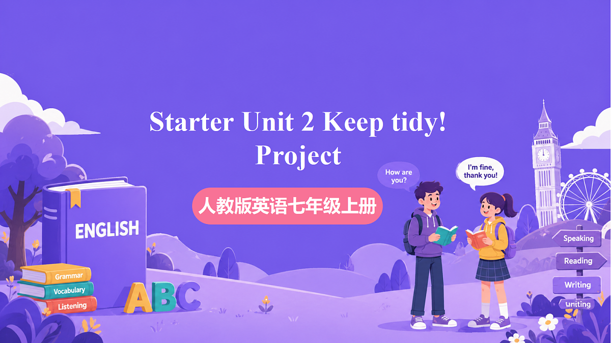 Starter Unit2 Keep tidy! Project第1页