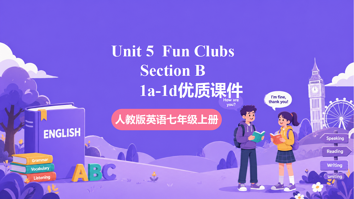 Unit5 Fun Clubs! SectionB 1a-1d第1页
