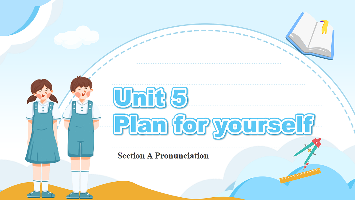 人教2024初中英语八年级上册Unit6Plan for Yourself SectionAPronunciation课件第1页