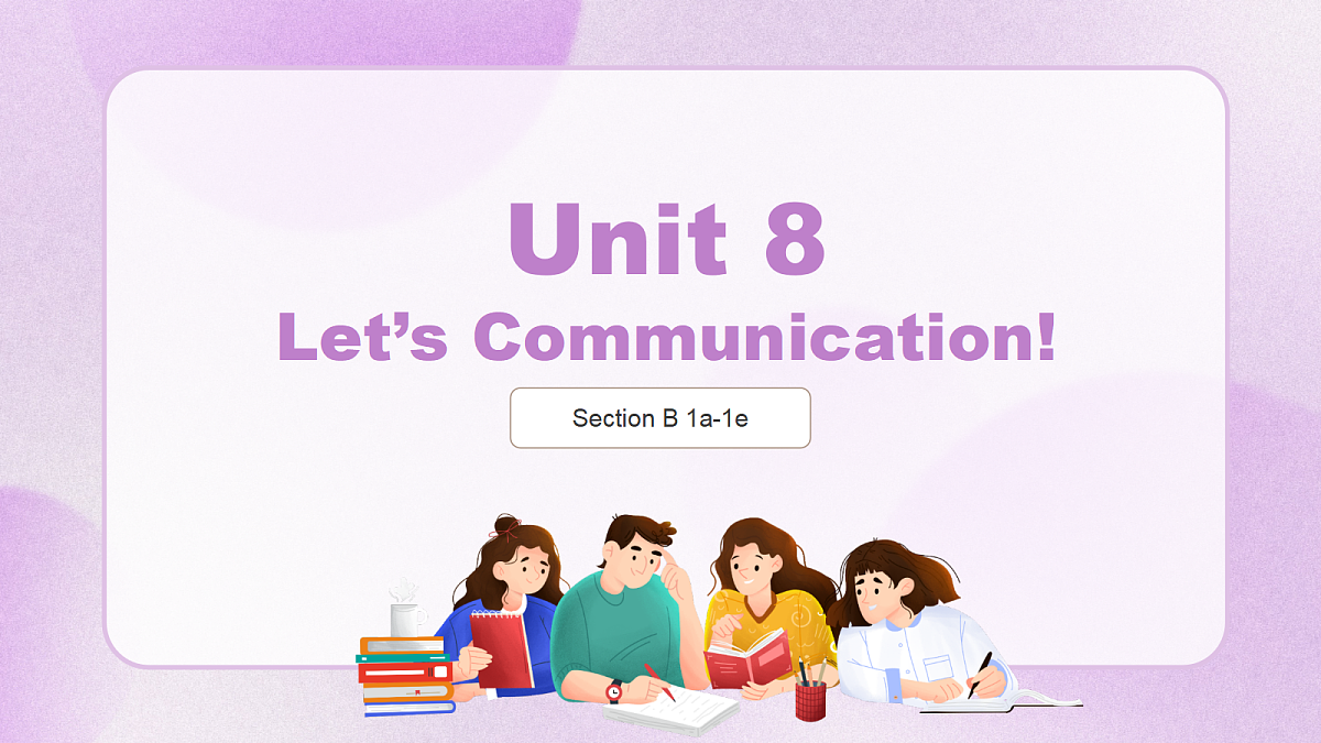 人教2024初中英语八年级上册Unit8Let's Communication SectionB1a-1e课件第1页