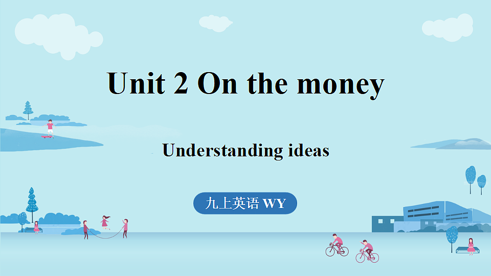 1.Understanding ideas第1页