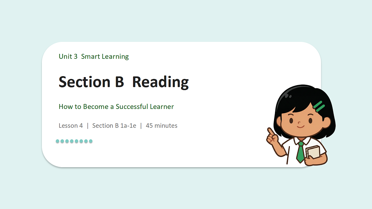 新人教版（2024）英语九年级（初三）上册-Unit3 Smart Learning Section B 1a-1e 阅读课 课件（lesson 4）第1页