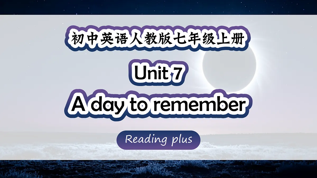 Unit 7 课时 7 Reading plus第1页