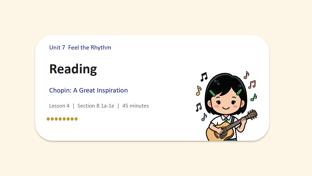 新人教版（2024）英语九年级（初三）上册-Unit 7 Feel the Rhythm SectionB 1a-1e 阅读课 课件（lesson 4）第1页