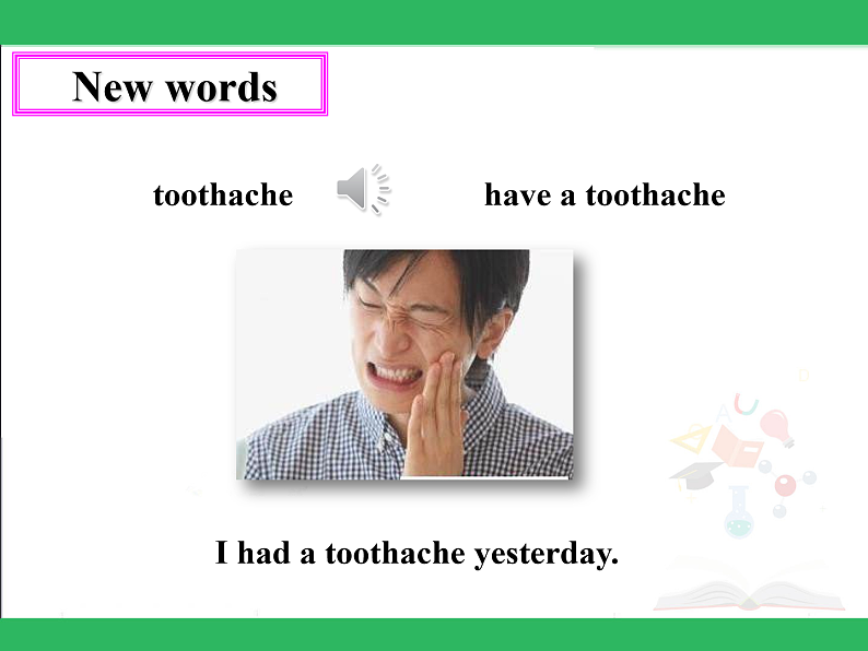 Unit 9 Seeing the doctor 第一课时课件05