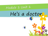 Unit1 He's a doctor 課件